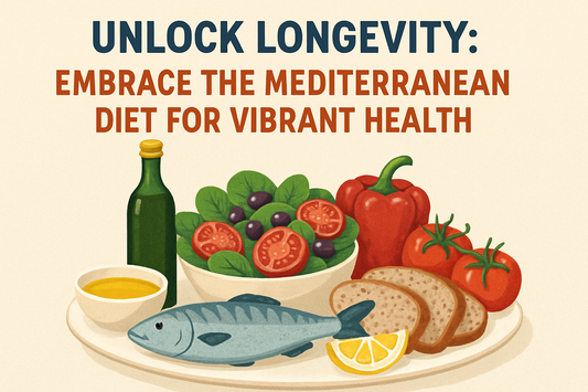 Unlock Longevity: Embrace the Mediterranean Diet for Vibrant Health
